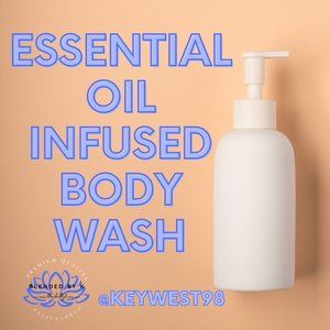 Fragrant Essential Oil Infused Body Wash ~ 10 oz